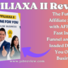 AFFILIAXA II Review - Automated Daily Income With Free Traffic