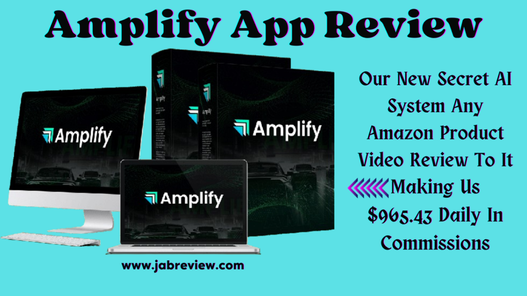 Amplify App Review – Create Any Amazon Product Video Review