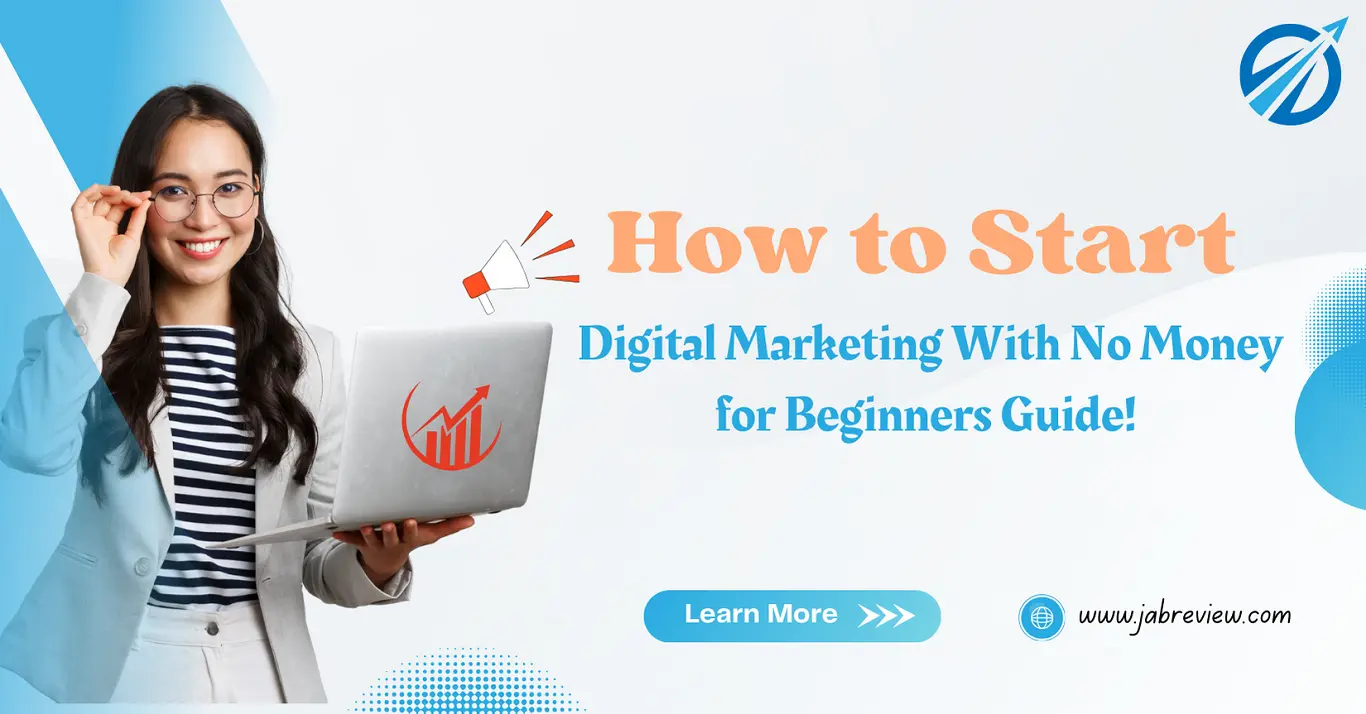 How To Start A Digital Marketing Company With No Money How To Start A Digital Marketing Company With No Money