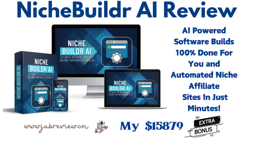 NicheBuildr AI Review – Build Fully Monetized Affiliate Sites in Just 60 Seconds